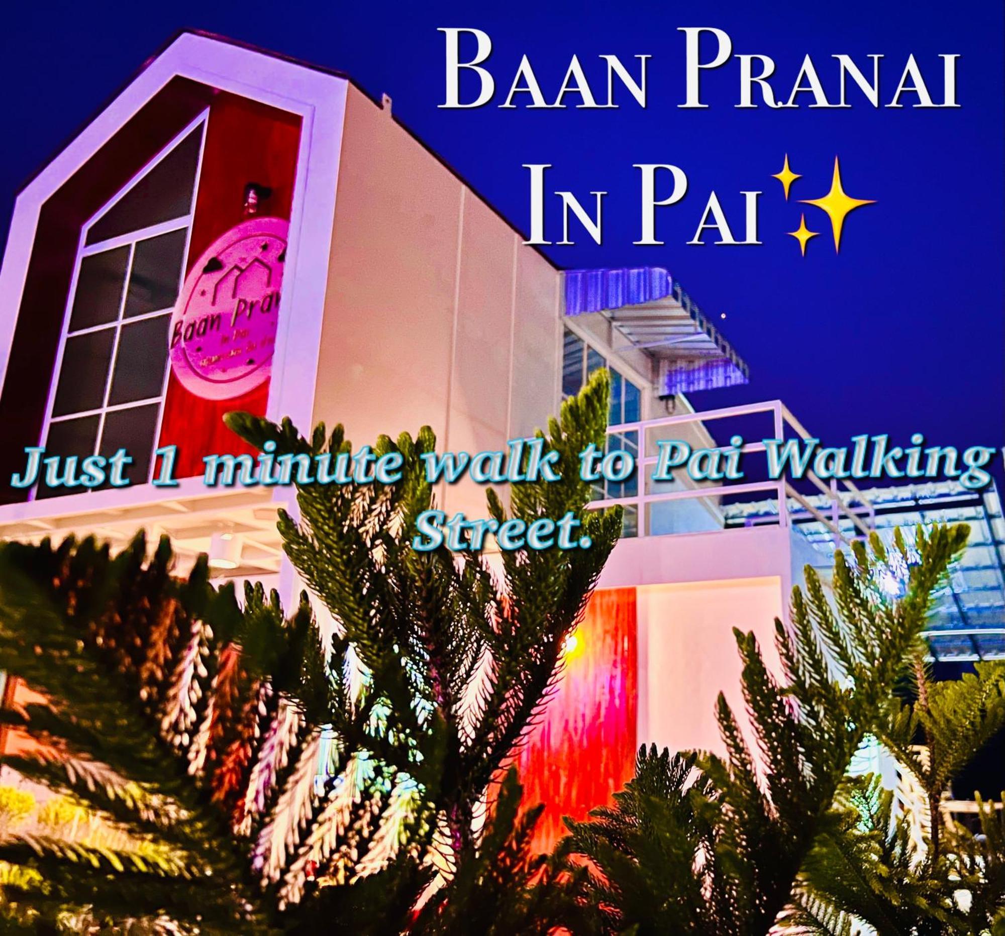 Baan Pranai In Pai Exterior foto